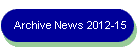 Archive News 2012-15